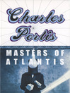 Imagen de portada para The Masters of Atlantis